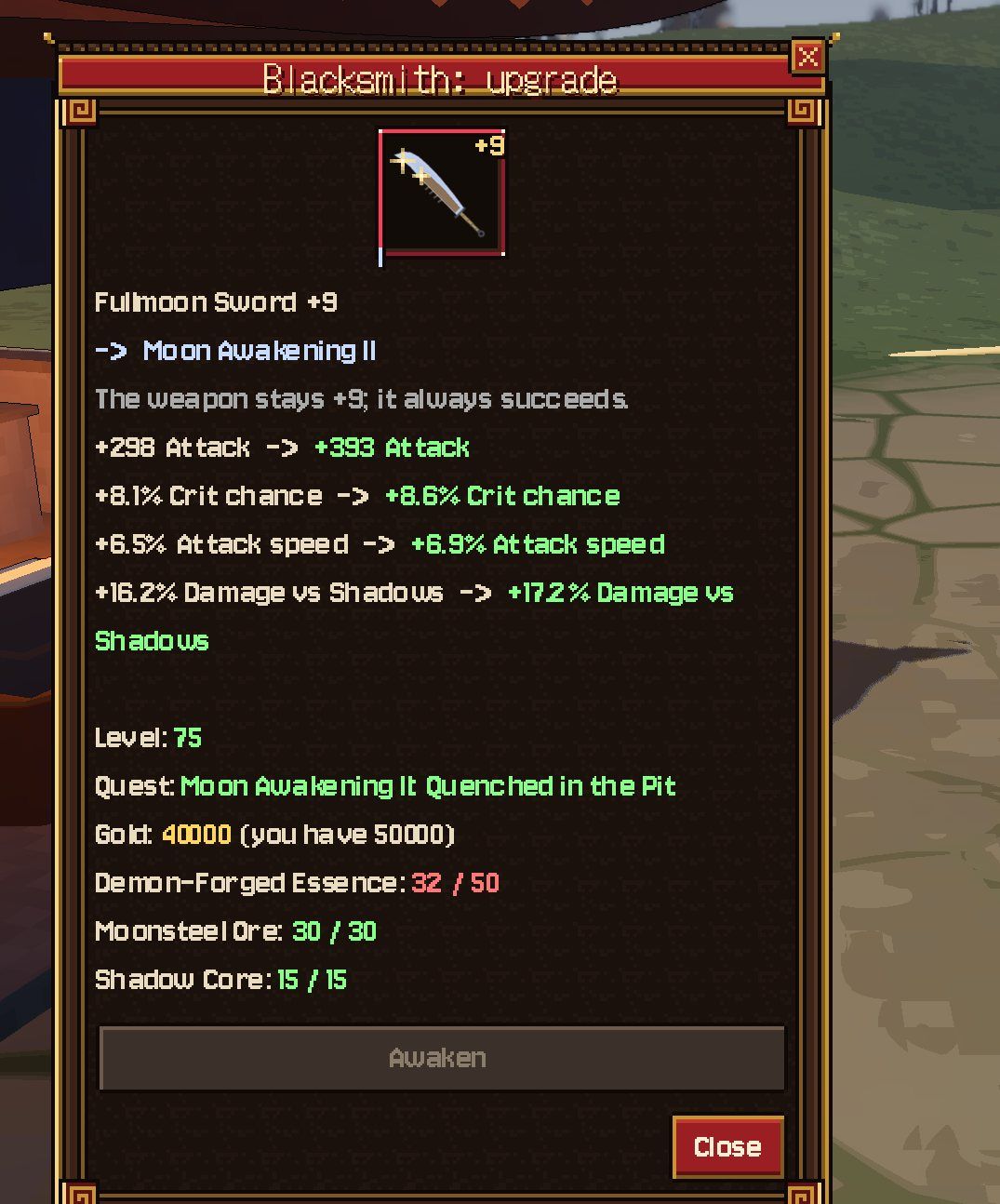 A blacksmith's window for Moon Awakening II: the stats before and after, the quest, gold and materials (screenshot from before the balance pass raised the gold cost to 600,000)